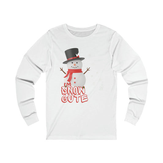 I'M SNOW CUTE Long Sleeve Tee